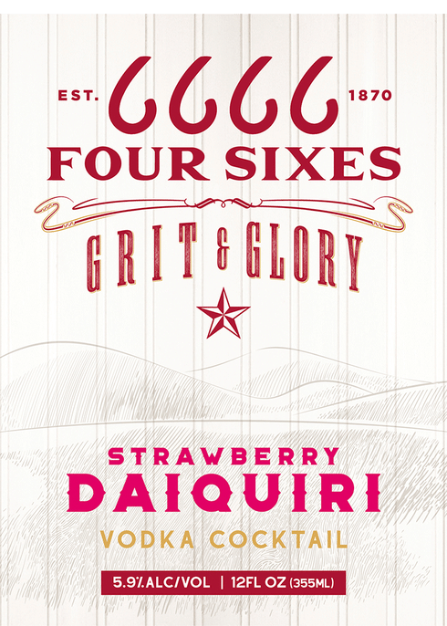 Four Sixes Grit & Glory Strawberry Daiquiri | Total Wine Four Sixes Grit & Glory Strawberry Daiquiri | Total Wine