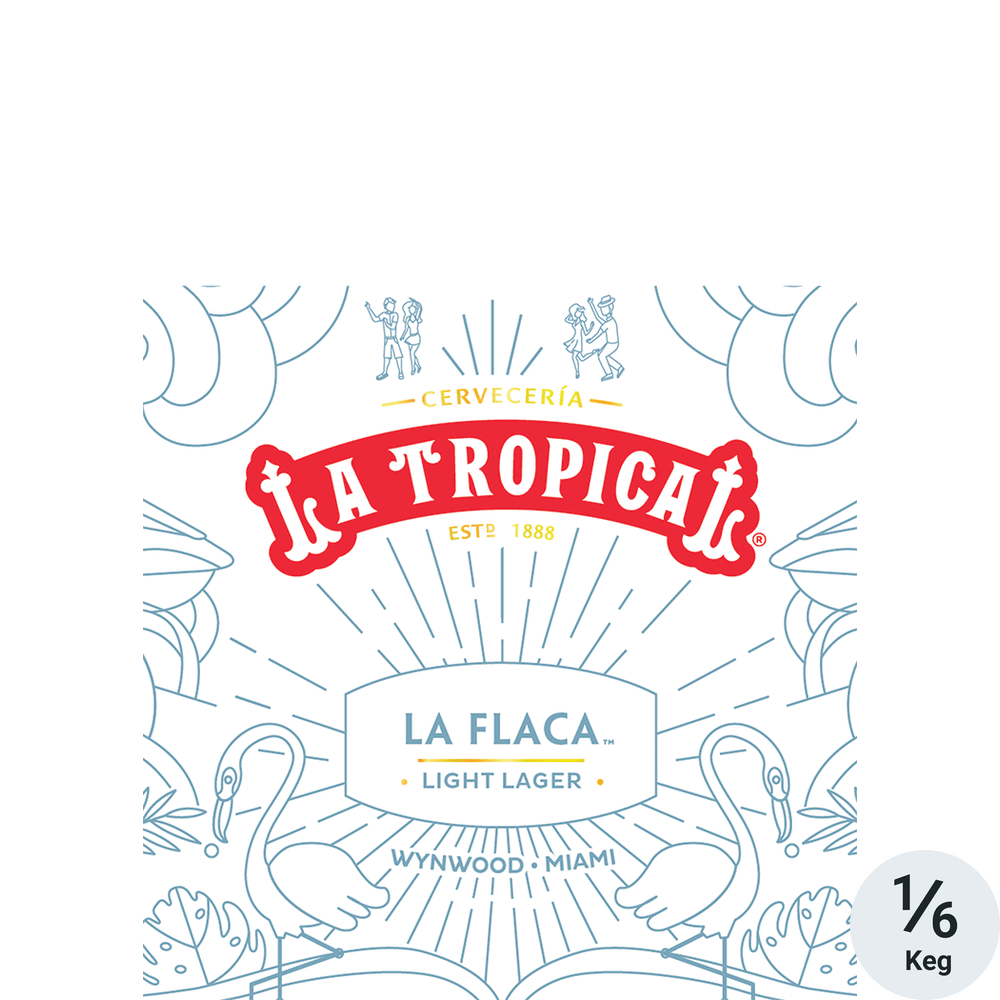 La Tropical La Flaca