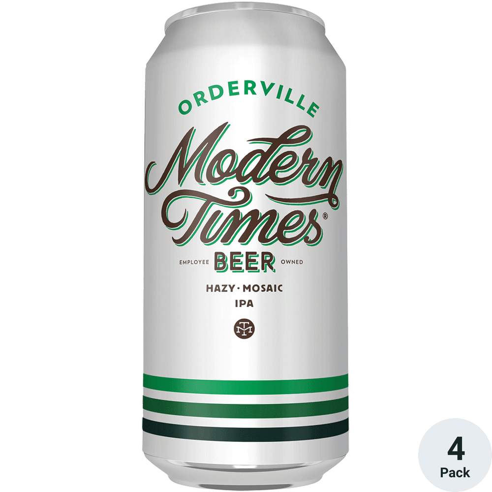 Modern Times Orderville