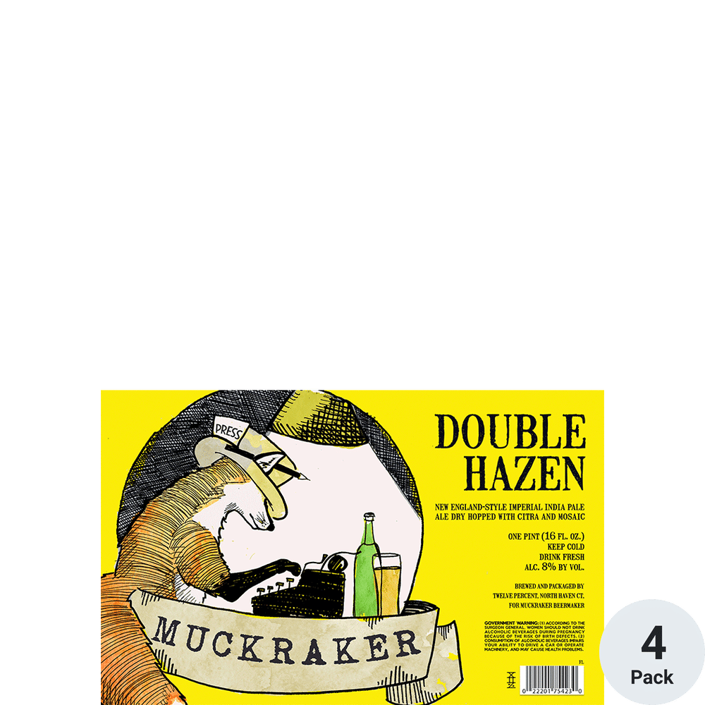 Muckraker Double Hazen
