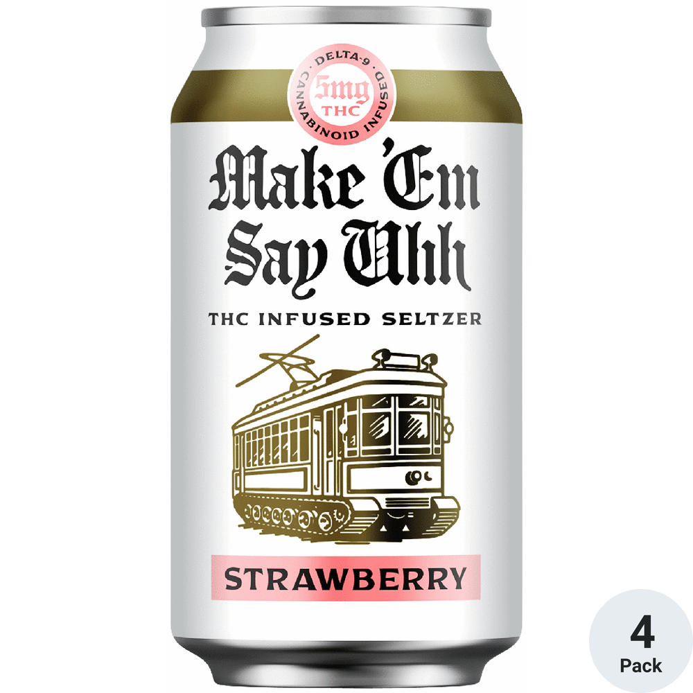 Make Em Say Uhh THC 5mg Strawberry Seltzer