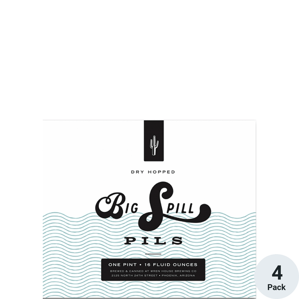 Wren House Big Spill Pils (w/ Nelson)