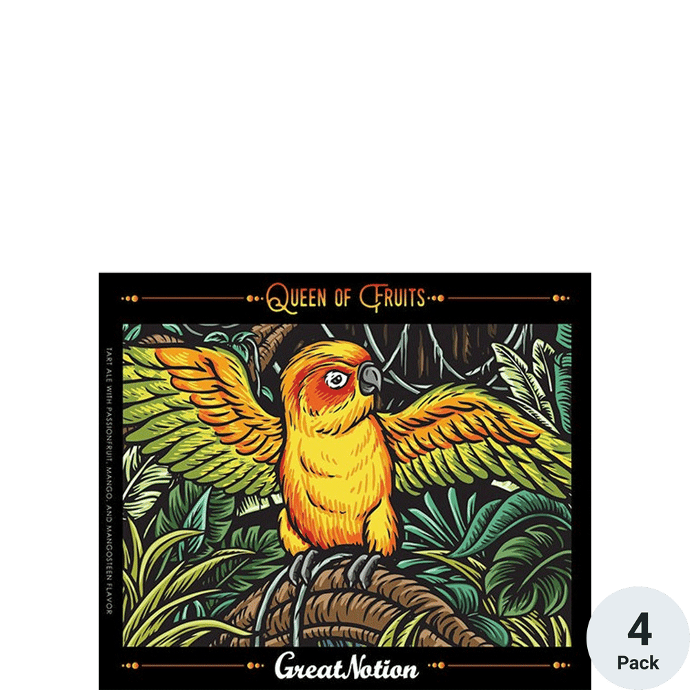 Great Notion Queen of Fruits