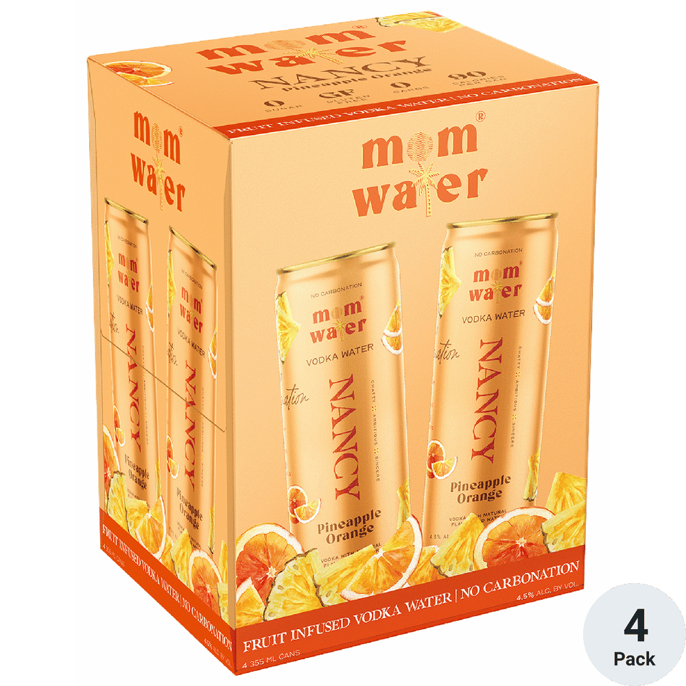 Mom Water Pineapple Orange Nancy