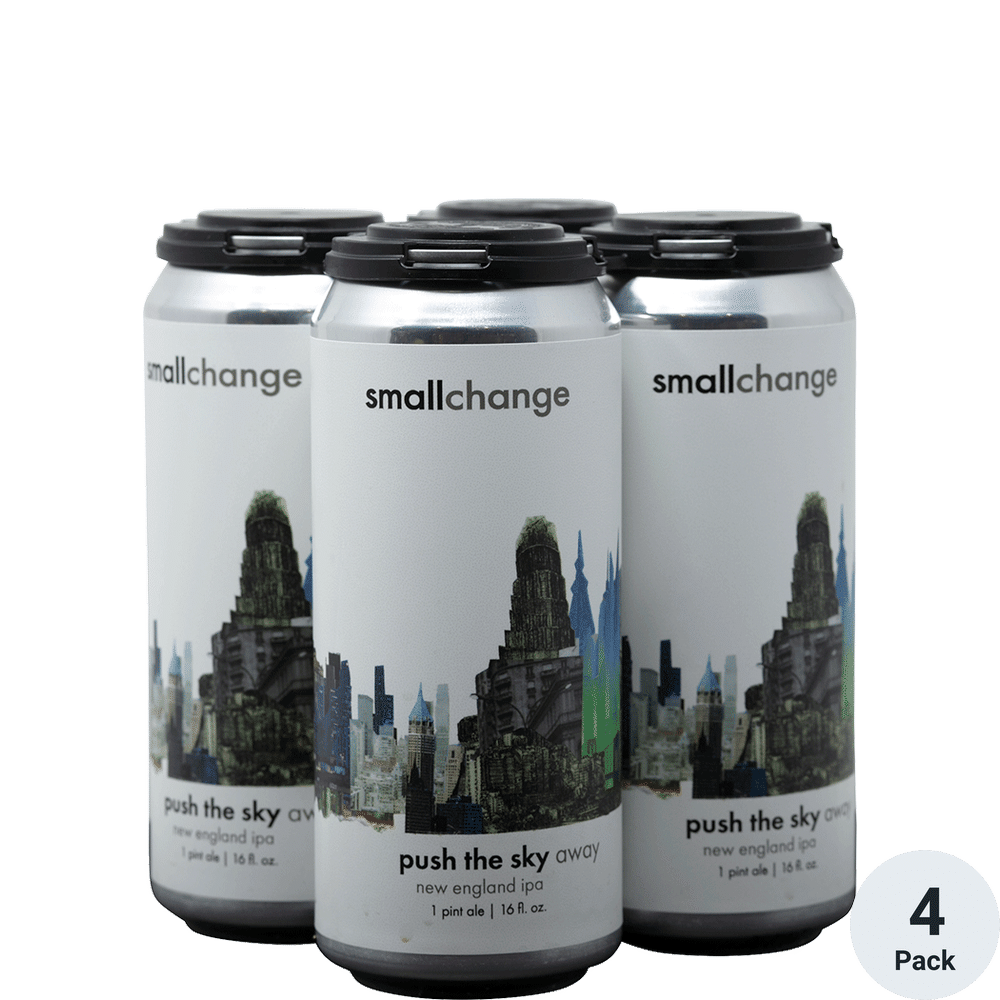Small Change Push the Sky Away 4pk-16oz Cans