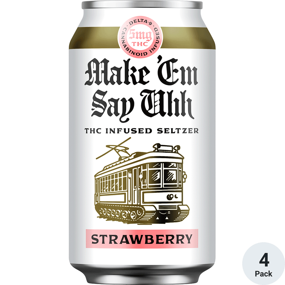 Make Em Say Uhh THC 5mg Strawberry Seltzer | Total Wine & More