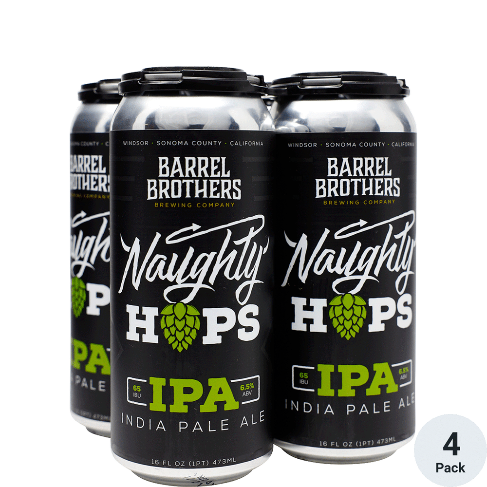 Barrel Brothers Naughty Hops 4pk-16oz Cans