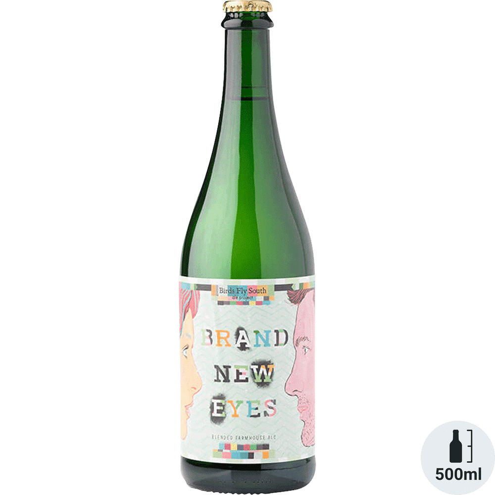 Birds Fly South Brand New Eyes Saison