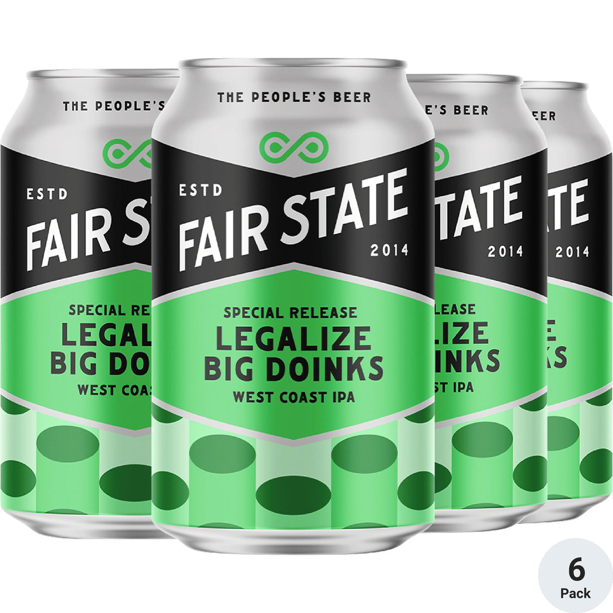 Fair State Legalize Big Doinks