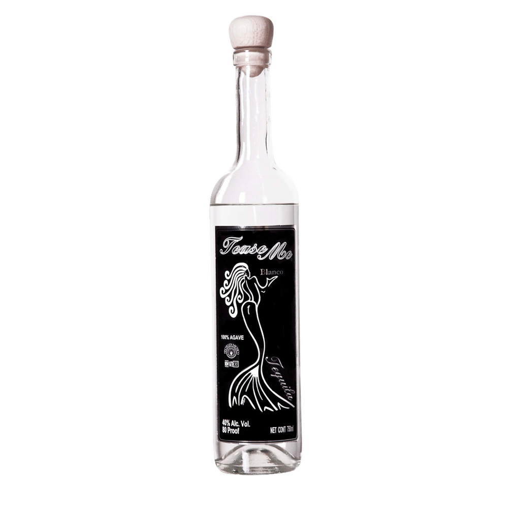 Tease Me Tequila Blanco