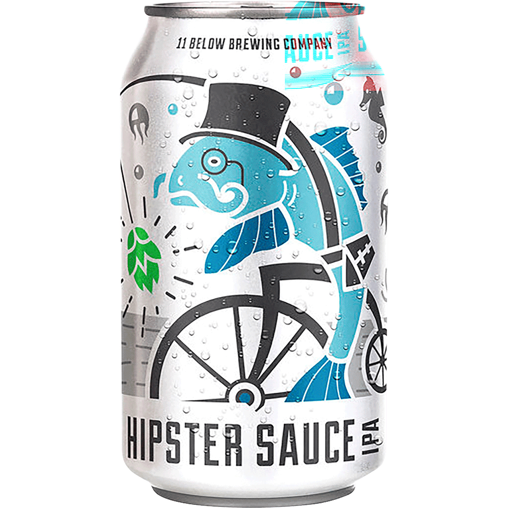 11 Below Hipster Sauce