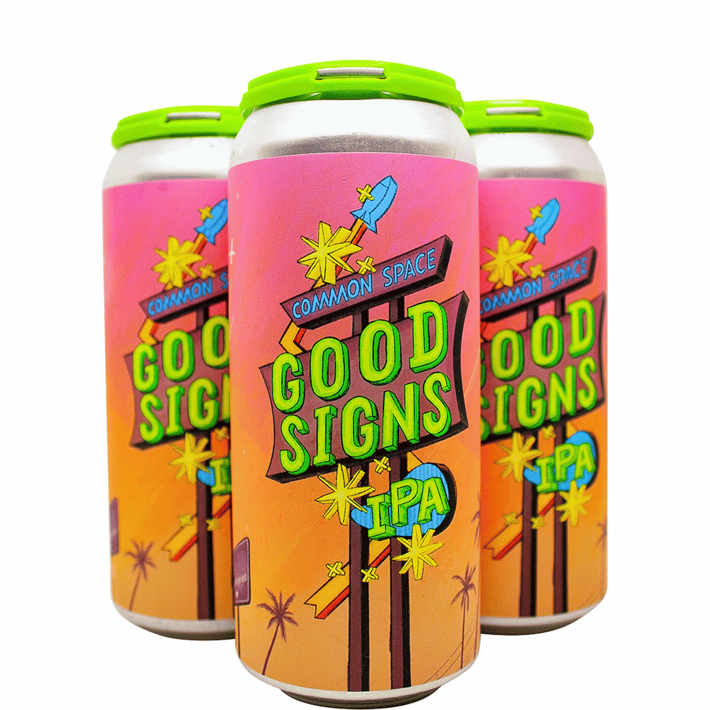 Common Space Good Signs IPA