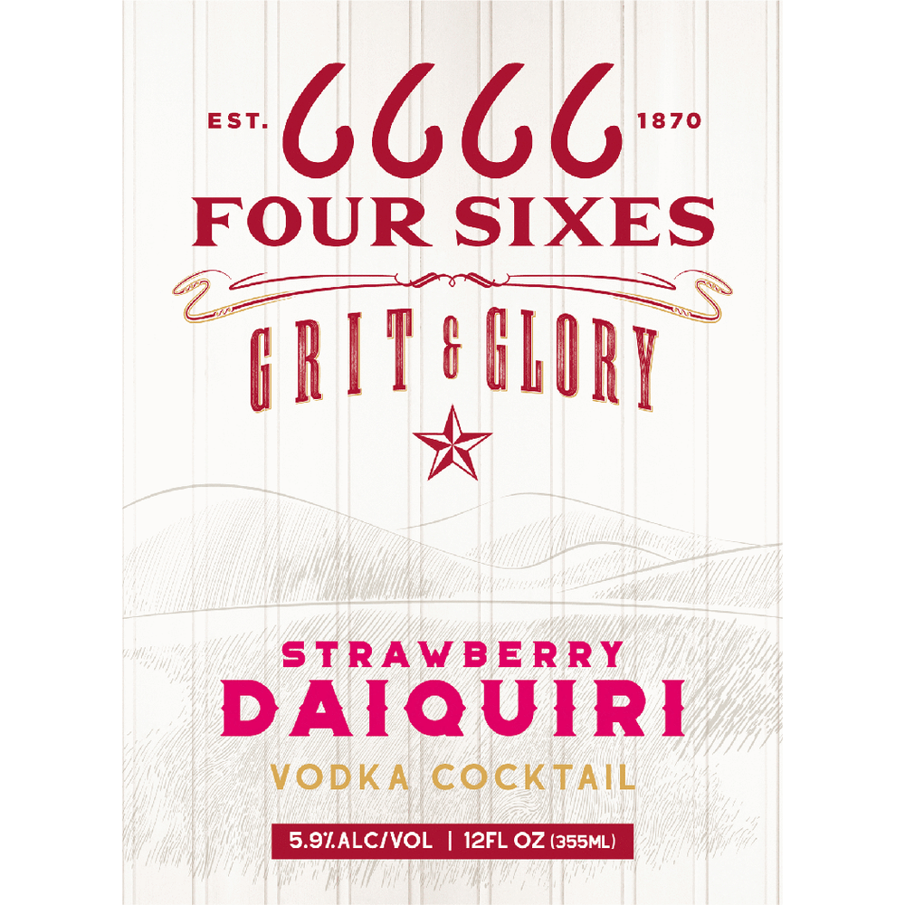 Four Sixes Grit & Glory Strawberry Daiquiri