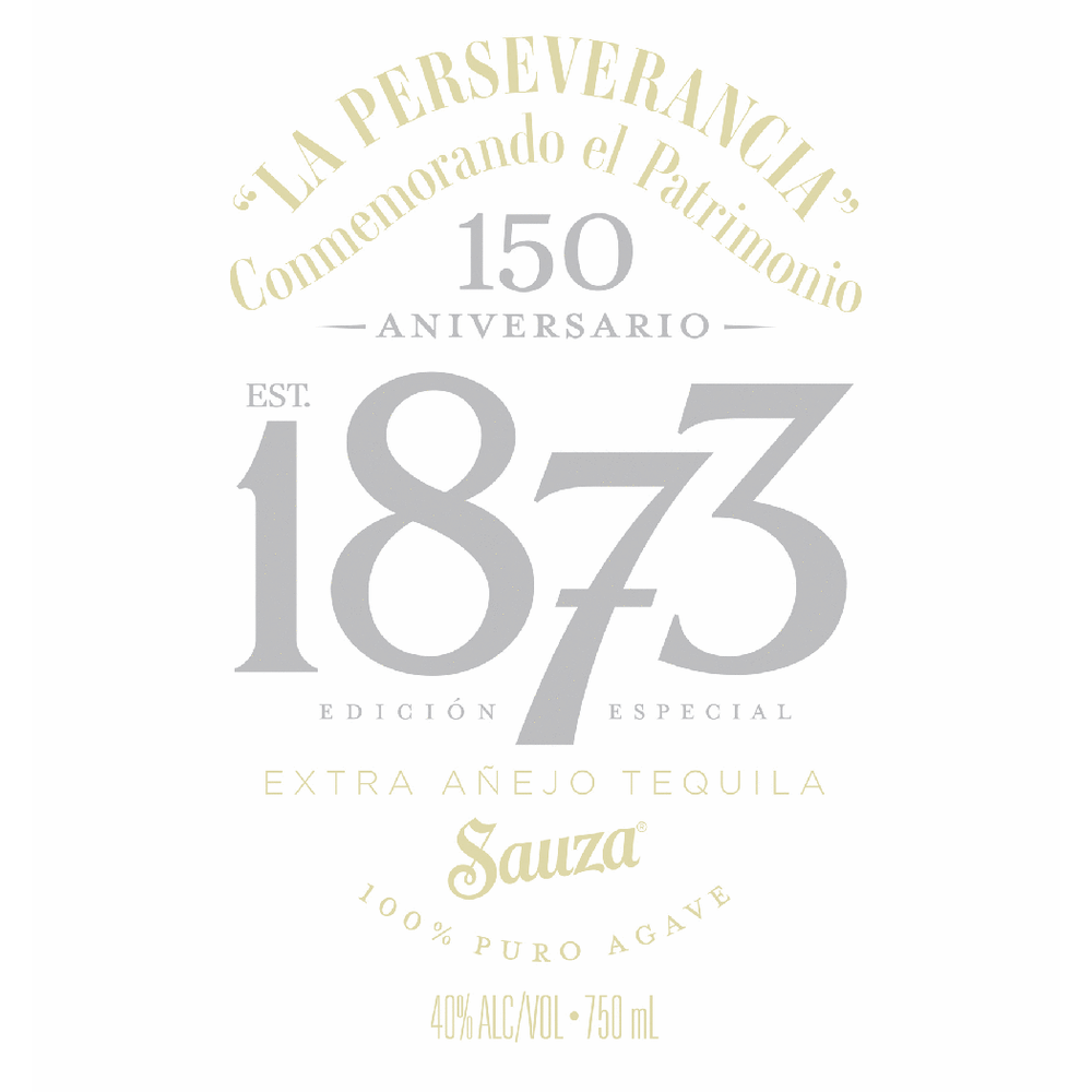 Sauza Casa 150th Anniversary Limited Edition