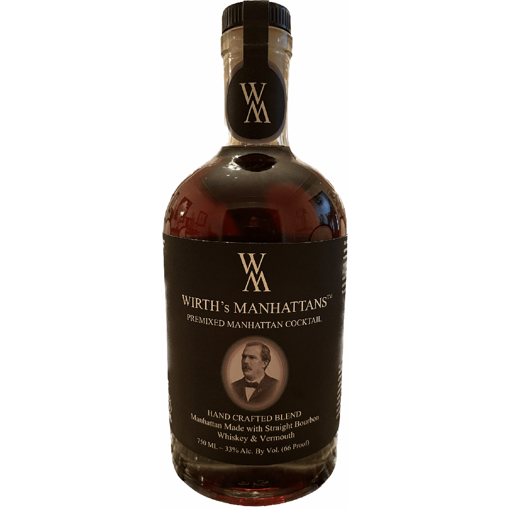 Wirth's Manhattans Manhattan Cocktail