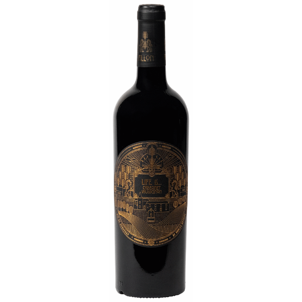 Life Is... Cabernet Sauvignon - By Fillon