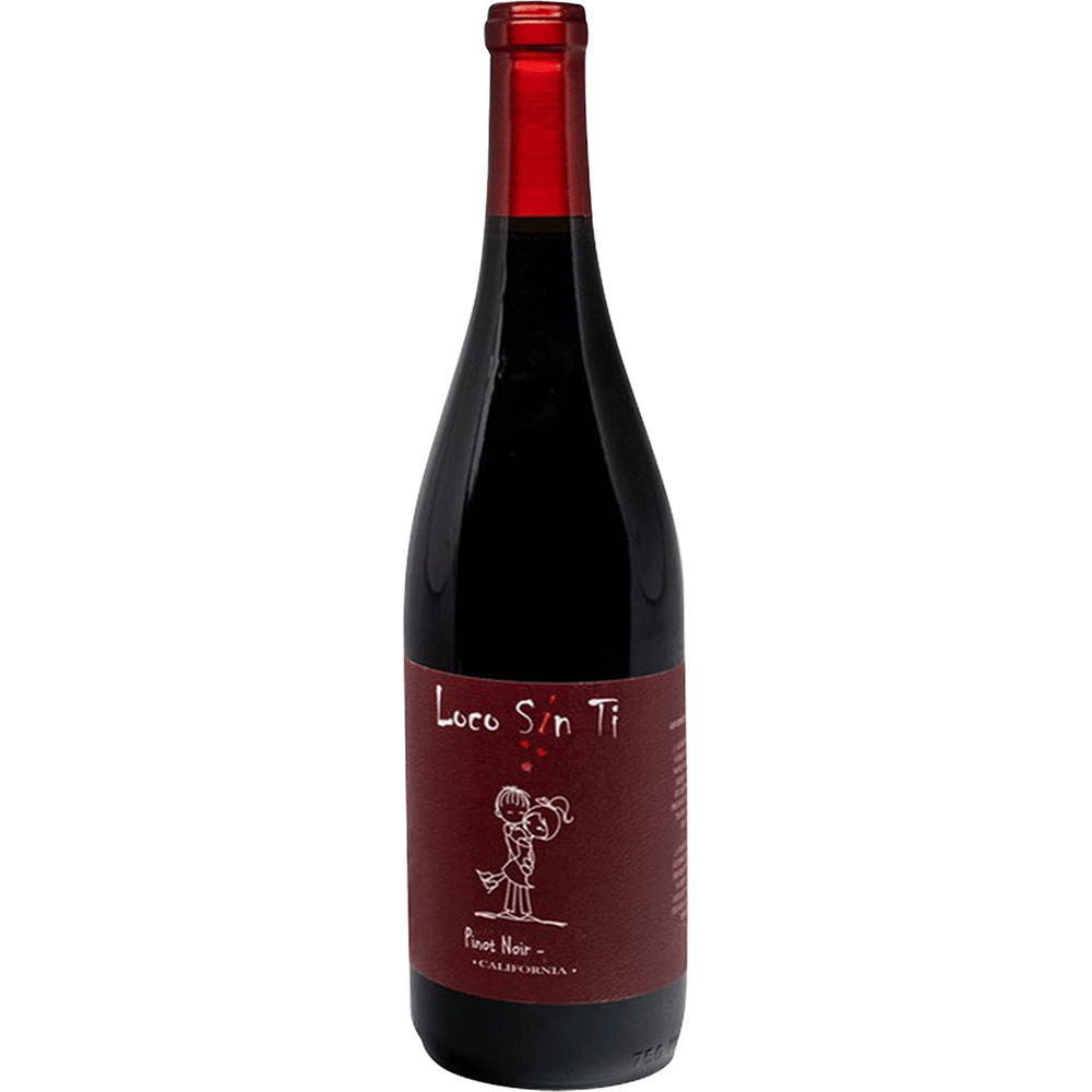 Loco Sin Ti Pinot Noir