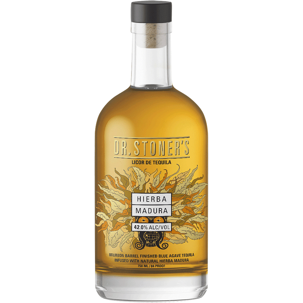 Dr. Stoner's Hierba Madura Tequila