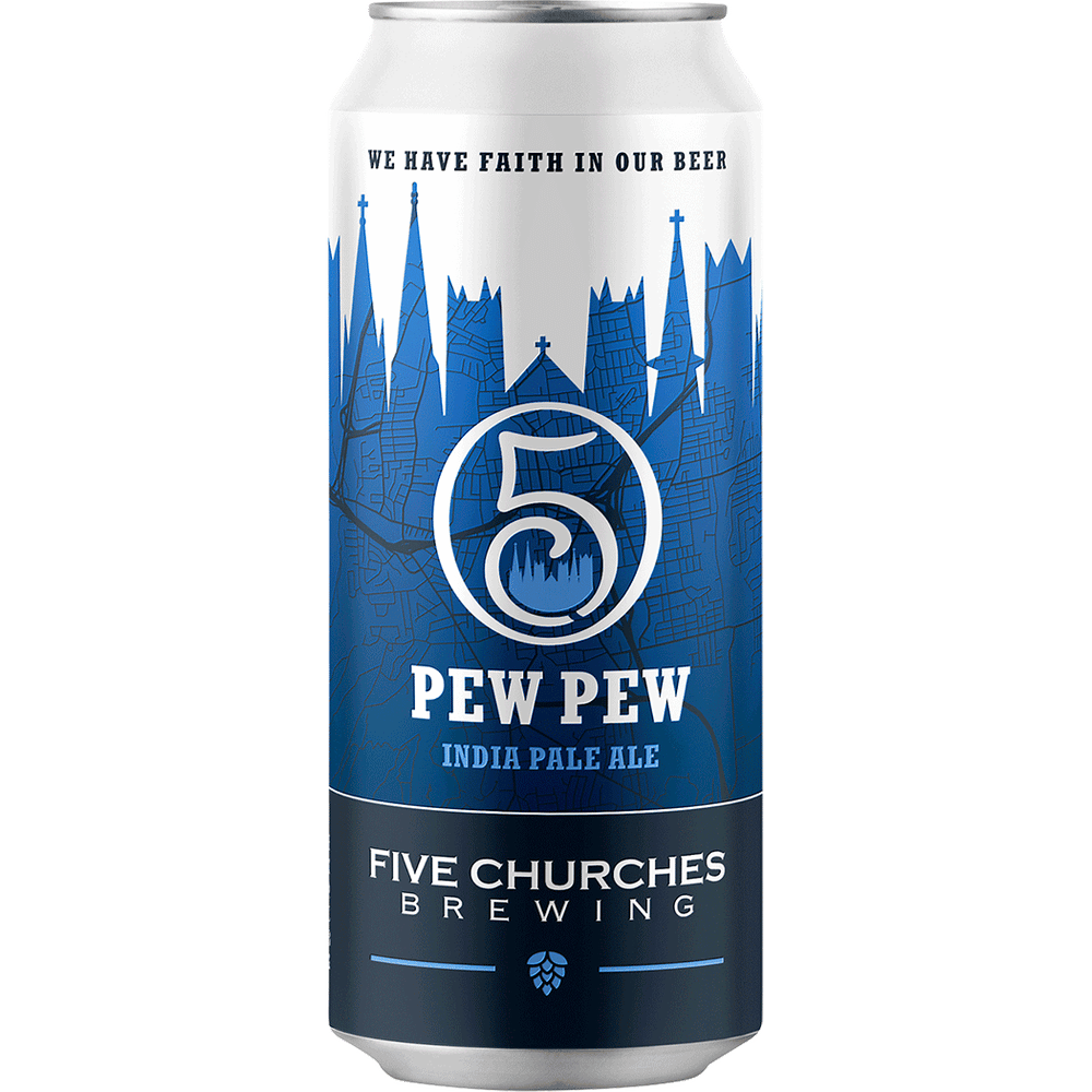Five Churches Pew Pew