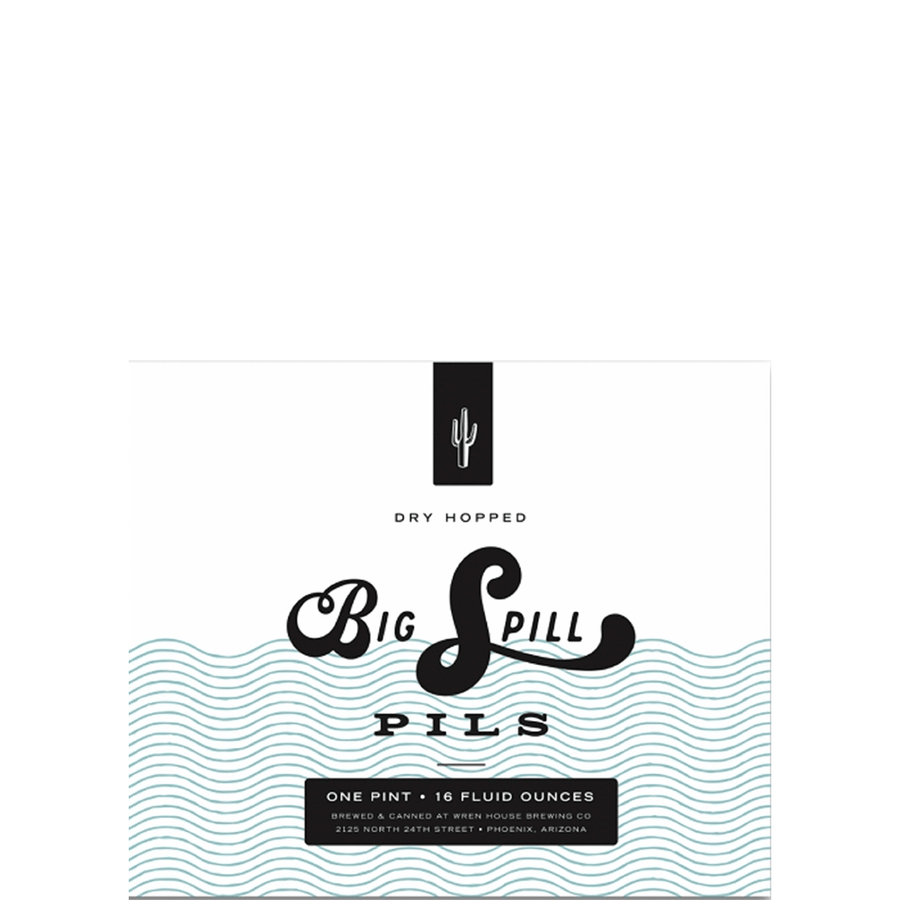Wren House Big Spill Pils (w/ Nelson)