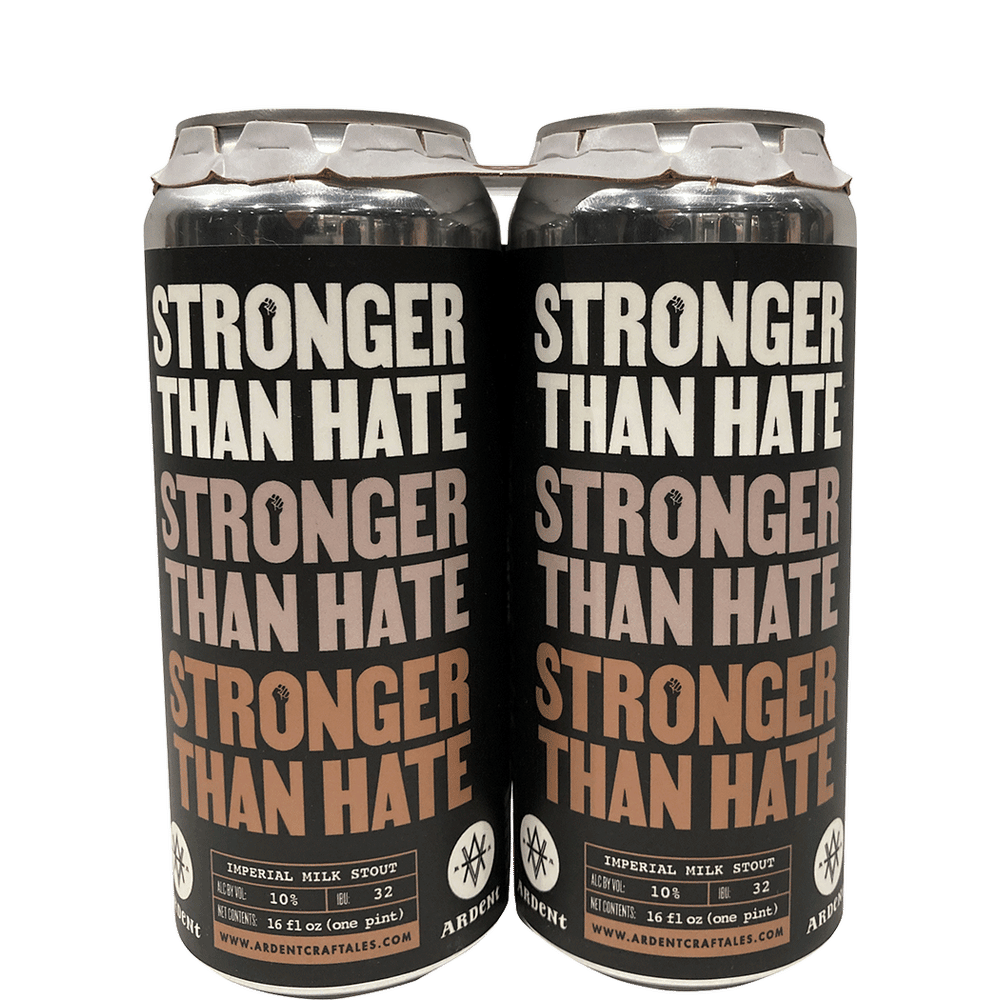 Ardent Stranger Than Hate