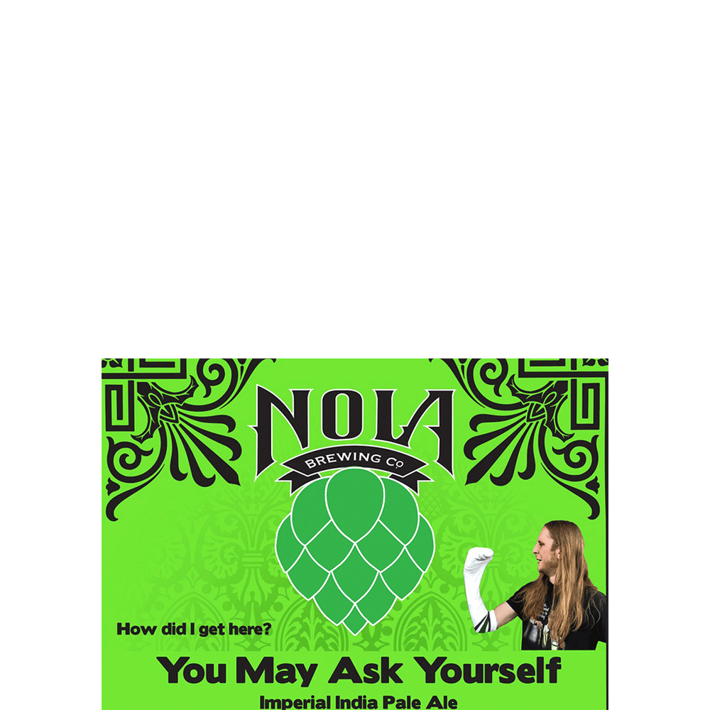 NOLA You May Ask Yourself