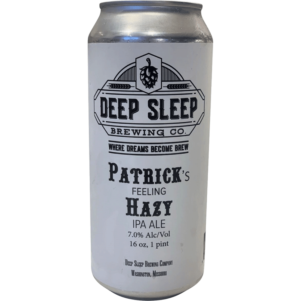 Deep Sleep Patrick's Feeling Hazy