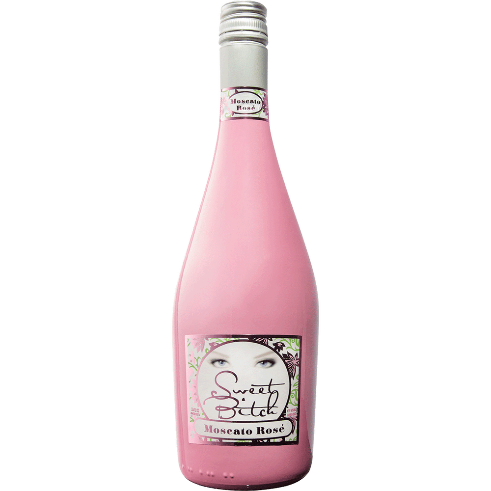 Sweet Bitch Moscato Rose