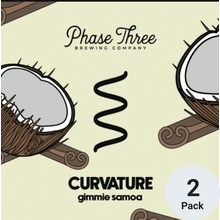 Phase Three Curvature Gimme Samoa