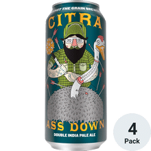 Against the Grain Citra Ass Down