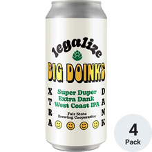 Fair State Legalize Big Doinks