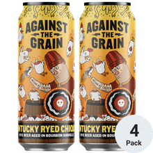 Against The Grain Kentucky Ryed Chiquen
