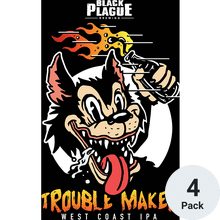 Black Plague Trouble Maker IPA