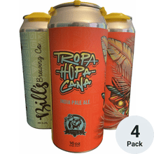 Bill's Brewing Tropa-Hopa-Cana