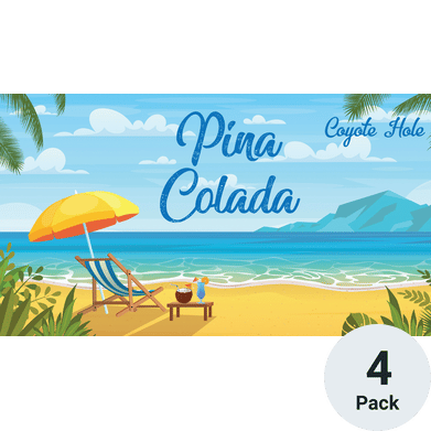 Coyote Hole Pina Colada