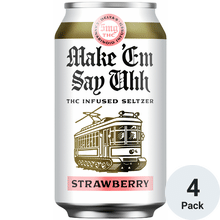 Make Em Say Uhh THC 5mg Strawberry Seltzer