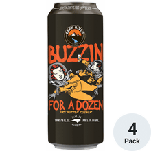 Deep River Buzzin for a Dozen