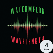 More Watermelon Wavelength