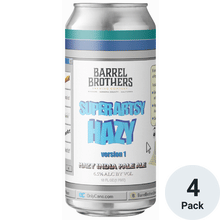Barrel Brothers Super Artsy Hazy