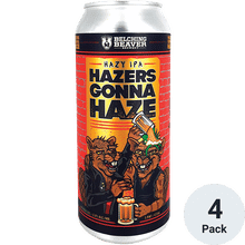 Belching Beaver Hazers Gonna Haze IPA