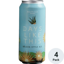 Birds Fly South Days Like This Kolsch