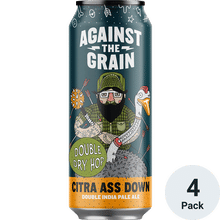 Against the Grain DDH Citra Ass Down