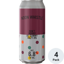 Noon Whistle Don't Worry Be Gummy
