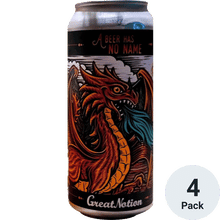 Great Notion A Beer Has No Name