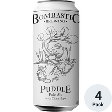 Bombastic Puddle