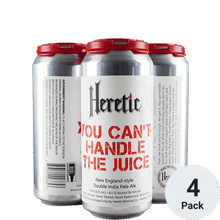 Heretic You Can't Handle The Juice