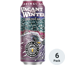 Pizza Port Vacant For Winter IPA