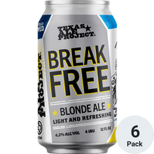 Texas Ale Project Break Free Blonde Ale