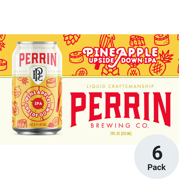 Perrin Brewing Pineapple Upside Down IPA