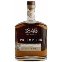 1845 Preemption Texas Four Grain Straight Bourbon Whiskey